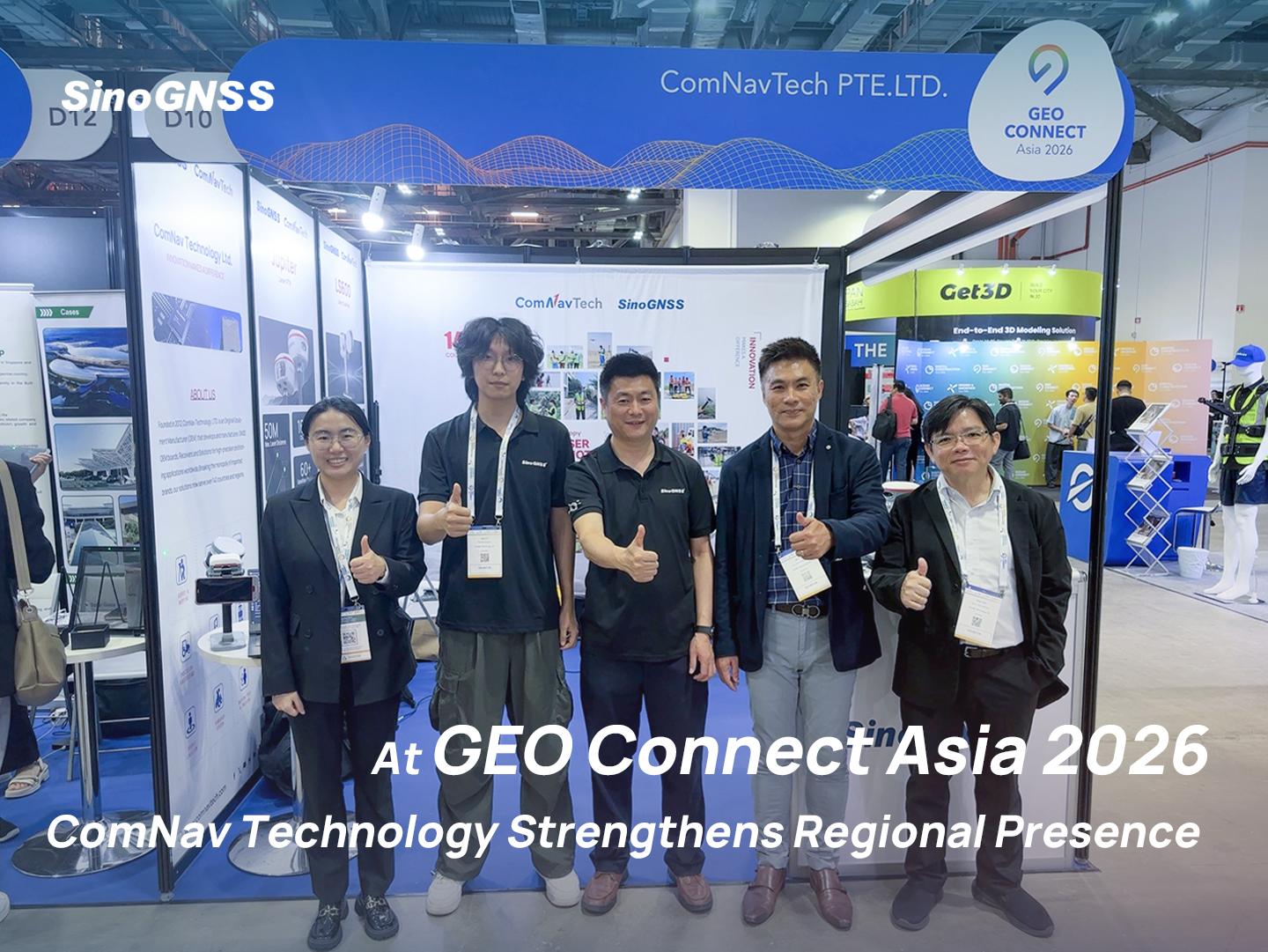 ComNav Technology renforce sa pr&eacute;sence r&eacute;gionale lors du salon GEO Connect Asia 2026